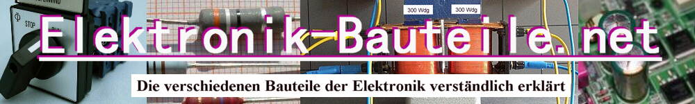 Elektronik Bauteile einfach und verständlich erklärt Lexikon